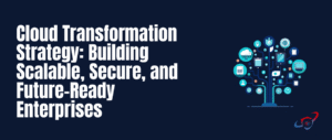 cloud transformation strategy