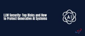 LLM security risks